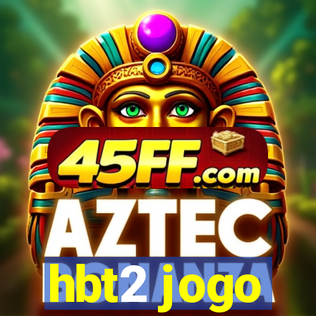 hbt2 jogo